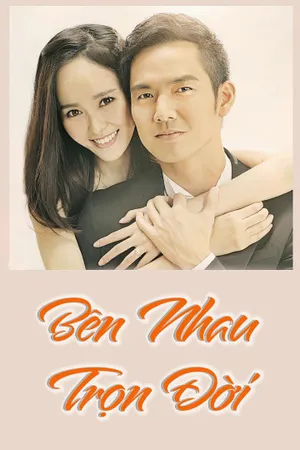 Bên nhau trọn đời